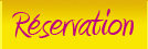 Réservation